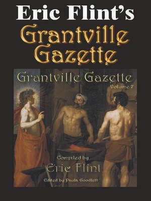 cover image of Eric Flint's Grantville Gazette Volume 7